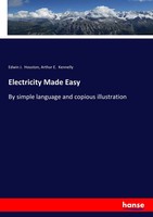 Edwin J. Houston (U. A.) | Electricity Made Easy | Taschenbuch | Englisch (2017)