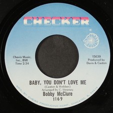 BOBBY MCCLURE: baby, you don't love me / don't get your signals crossed CHECKER