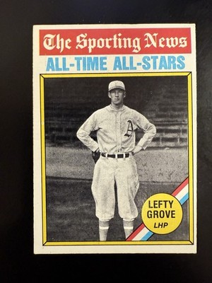 1976 Topps - The Sporting News AllTime All-Stars Lefty Grove #350