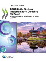 Oecd | Oecd Skills Strategy Implementation Guidance For Korea | Taschenbuch