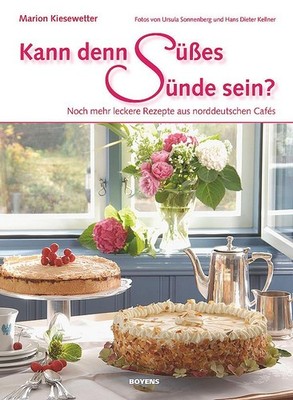 Kann denn Süßes Sünde sein? | Marion Kiesewetter | deutsch