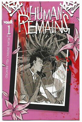 Human Remains #1 2021 Cantirino, Daniel 2nd Print Cover Vault Comics EB82