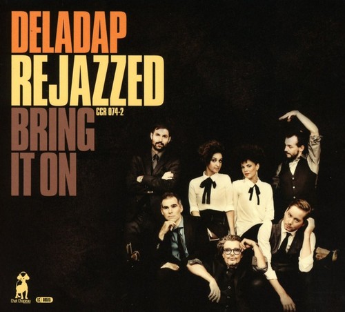 Deladap Deladap: Rejazzed Bring It On (CD)