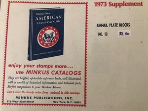 Vintage MInkus American Airmail Plate Blocks 1973 Supplement # 13