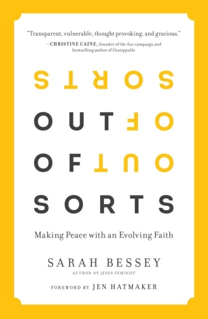 Out of Sorts by Sarah Bessey (Paperback Book)