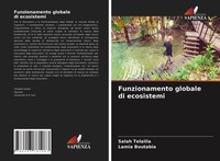 Salah Telailia (U. A.) | Funzionamento Globale Di Ecosistemi | Taschenbuch
