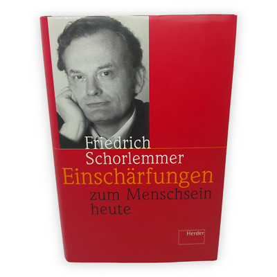 Einschärfungen Zum Menschsein heute Schorlemmer Friedrich SIGNIERT Herder  1996