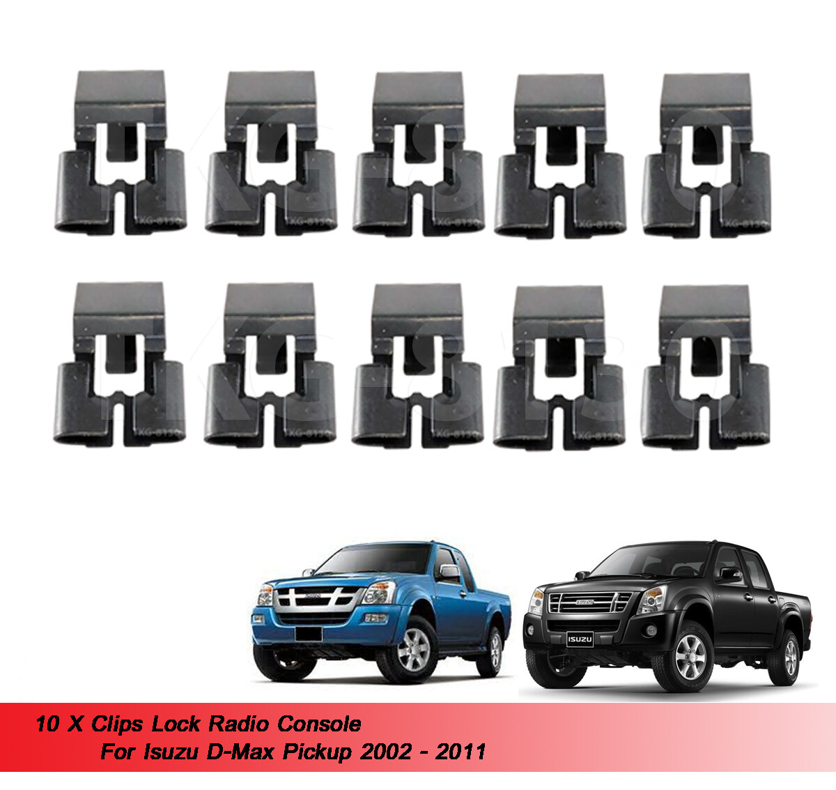10 X Clips Lock Radio Console For Isuzu Dmax D-Max 2002 2003 2004