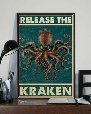 Release the Kraken Funny Gift Poster