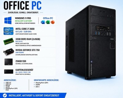 Windows 11 Pro PC ANKERMANN i7 Bis 3,80GHz 256GB SSD 32GB RAM GeForce 750 2GB