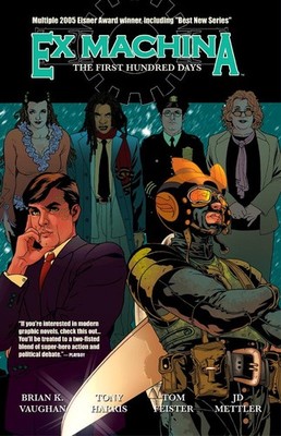 Ex Machina, Vol. 1: The First Hundred Days