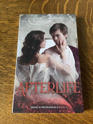 Afterlife (Magic & Mechanicals Book 6) by Jessica Marting Paperback 2024