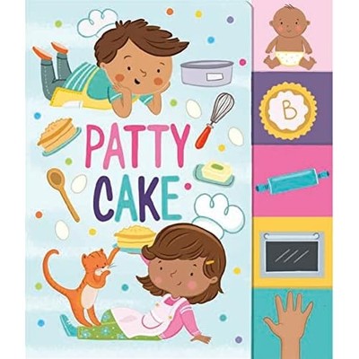Patty Cake (Nursery Rhyme Board Books) -  NEW Constanza Basal 2023