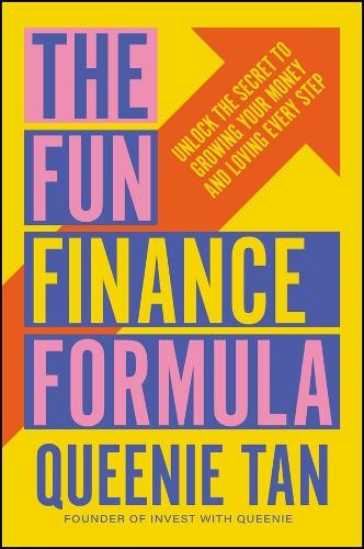 Queenie Tan The Fun Finance Formula (Tascabile)