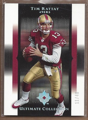 2005 Ultimate Collection Gold Holofoil #82 Tim Rattay/40 FB