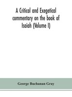 George Buchanan Gray | A Critical And Exegetical Commentary On The Book Of...