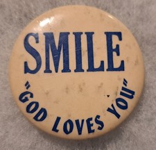 Vintage Religious Button Pin "SMILE God Loves You" White w/Blue Lettering @@
