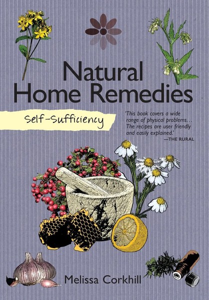 Melissa Corkhill | Self-Sufficiency: Natural Home Remedies | Taschenbuch (2015)-image