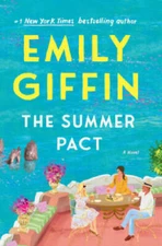 The Summer Pact: A Novel - Hardcover By Giffin, Emily - GOOD