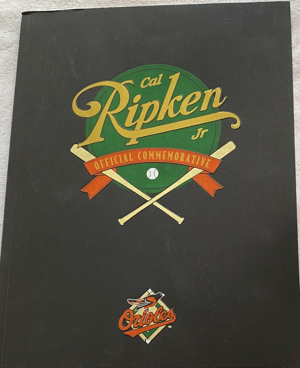 CAL RIPKIN Jr : Baltimore Orioles 1995 Official Commemorative Bk