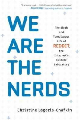 #ad #ad We Are the Nerds: The Birth and Tumultuous Life of Reddit the Internet#x27;s GOOD $3.99