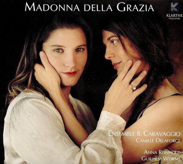 Audio Cd - Ensemble Il Caravaggio: Madonna Della Grazia - Klarthe Records -D- N-image