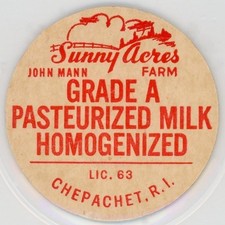 Milk Cap Insert - John Mann - Sunny Acres Farm - Chepachet, RI (Rhode Island)