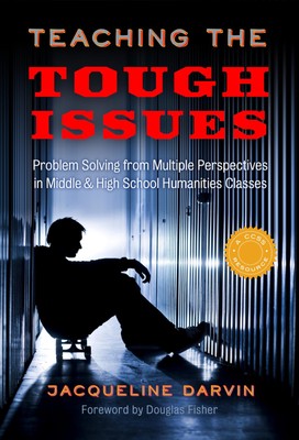 Teaching the Tough Issues: Problem Solving from Multiple Perspectives in Mid...