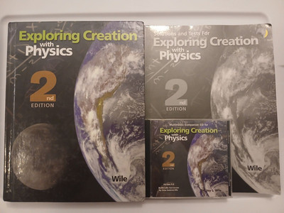 Exploring Creation With Physics 2nd Edition with Solutions And Tests and disc