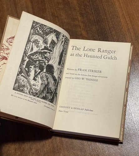 The Lone Ranger at the Haunted Gulch by Fran Striker (1941, Hardcover) - Picture 16 of 18