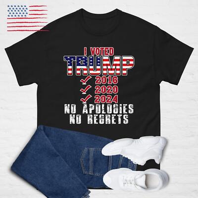CLOSEOUT SALE I Voted TRUMP shirt No Apologies, No Regrets - MAGA shirt