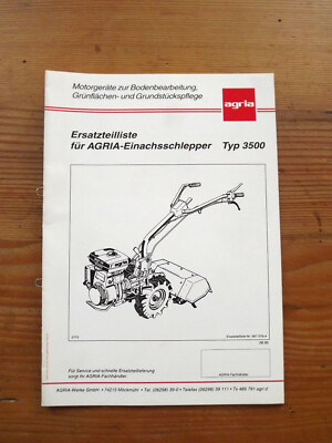 Agria 3500 Ersatzteilliste  Einachser Einachsschlepper ETL Teileliste 