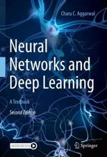 Neural Networks and Deep Learning: A Textbook by Charu C. Aggarwal: New