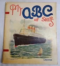 Vintage My ABC of Ships 1921 Saalfield Linentex Children's Book Linen 