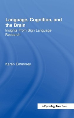 Language, Cognition, and the Brain