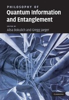 Alisa Bokulich (U. A.) | Philosophy Of Quantum Information And Entanglement