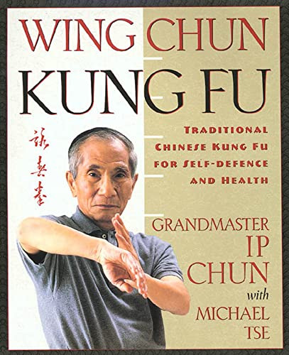 Wing Chun Kung Fu: Traditional Chinese King Fu for ... by Tse, Michael Paperback - Bild 1 von 2