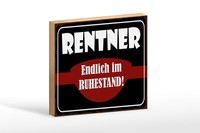 Holzschild Spruch 18X12 Cm Rentner Endlich Im Ruhestand Deko Schild