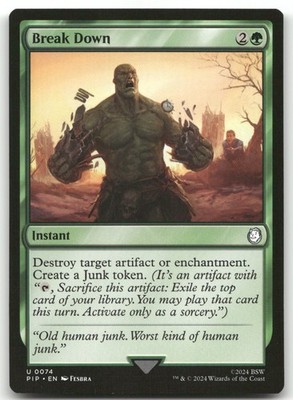 Break Down #74 (NM) Fallout PIP Magic MTG