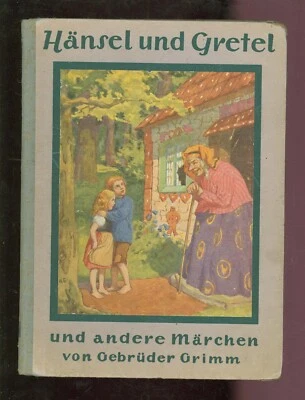 Hänsel und Gretel und andere Märchen der Gebrüder Grimm US Ausgabe 1947 - Bild 1 von 4