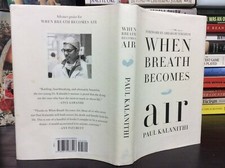 When Breath Becomes Air by Paul Kalanithi (2016, HC/DJ) VG