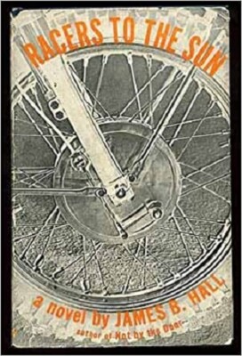 James B. Hall~RACERS TO THE SUN~TRUE 1ST/DJ~NICE COPY