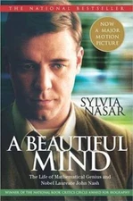 A Beautiful Mind: The Life of Mathematical Genius and Nobel Laurea - VERY GOOD