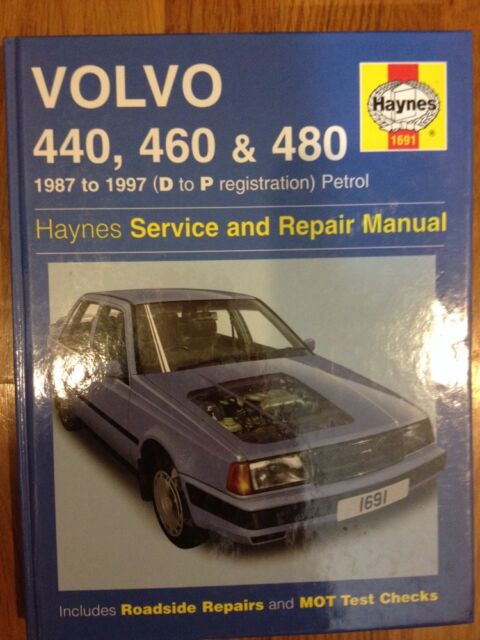 460 et 480 ESSENCE D de P workshop manual 1691 Haynes Volvo 440 1987-1997