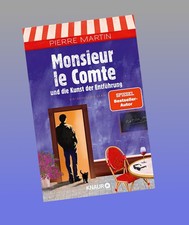 Monsieur le Comte und die Kunst der Entführu...