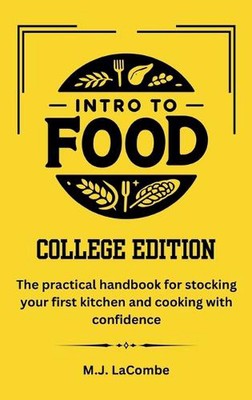 Einführung in das Essen: College-Ausgabe von M.J. Lacombe Hardcover Buch