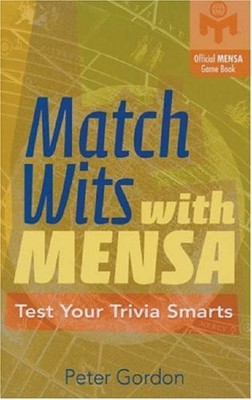 Match Wits with MENSA: Test Your Trivia Smarts (Official Mensa P