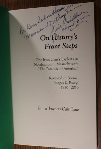 On Historys Front Steps James Francis Cahillane Signed Irish Northampton MA Poet - Picture 3 of 6