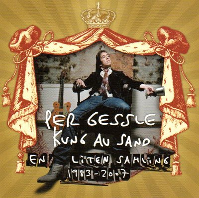 CD Per Gessle (Roxette) Kung Av Sand, En Liten Samling