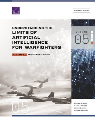 Understanding the Limits of Artificial Intelligence for Warfighters : Mission...